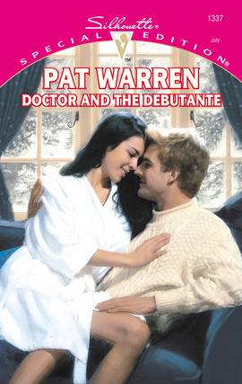 Title details for Doctor and the Debutante by Pat Warren - Available